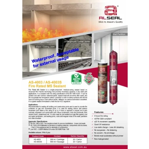 A poster featuring ALSEAL Fire Retardant Silicone Sealant. The design includes product images and text detailing the features and applications of the sealant, emphasizing its fire-rated capabilities for various construction joints. The poster showcases the product availability in matte grey and matte black colors, with specifications on its compliance with building standards and recommended uses.